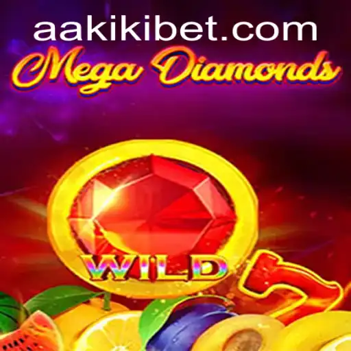 Explore the Thrill of MegaDiamond on AAKiKi.COM